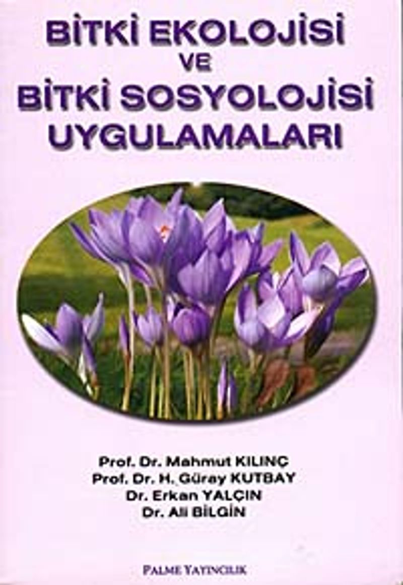 Bitki Ekolojisi ve Bitki Sosyolojisi Uygulamaları kitap kapağı