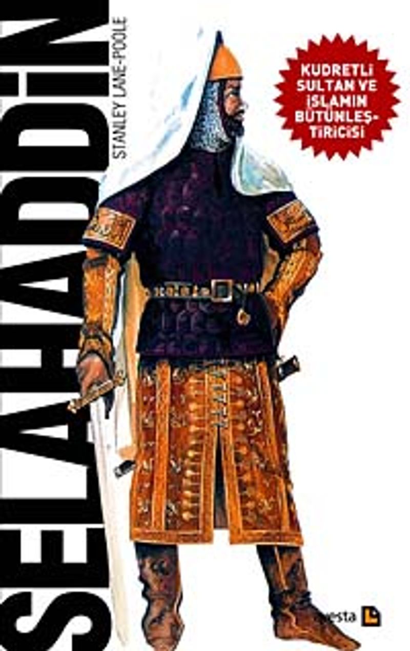 Selahaddin Kudretli Sultan ve İslamın Bütünleştiricisi kitap kapağı