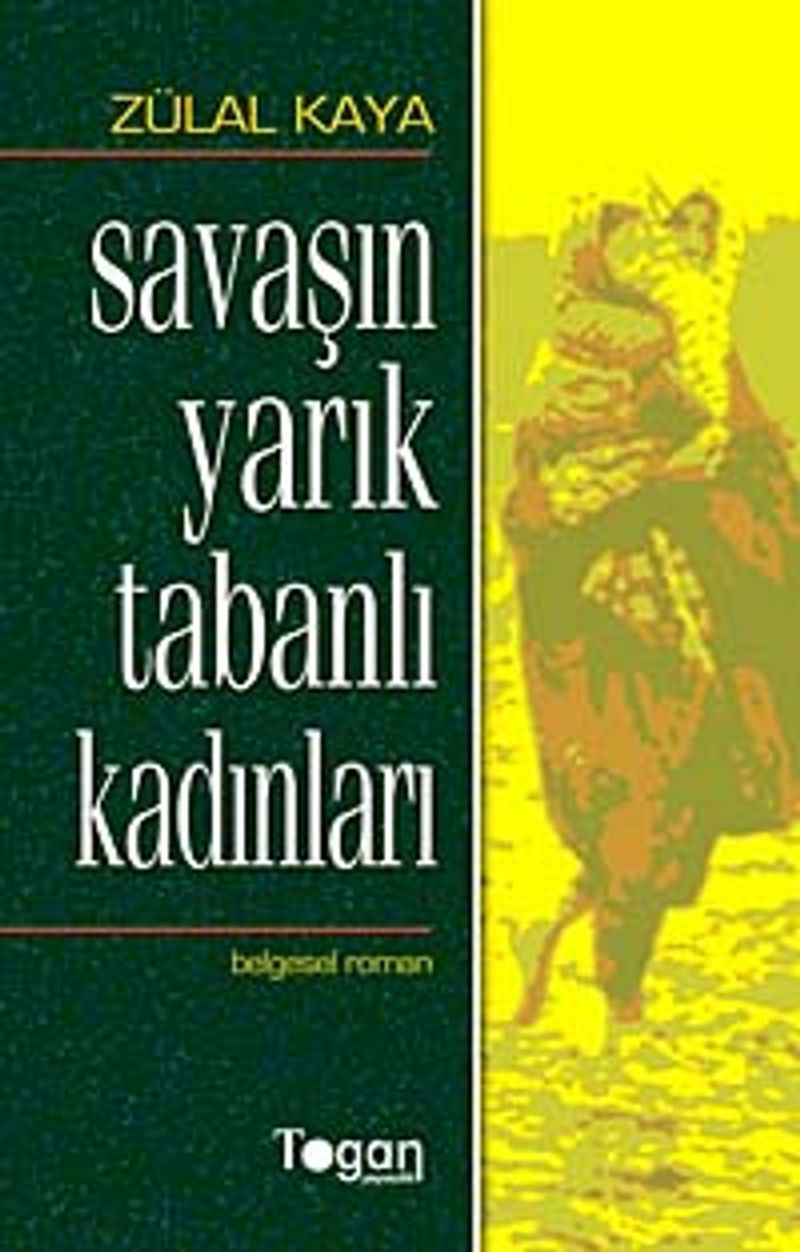 Savaşın Yarık Tabanlı Kadınları kitap kapağı