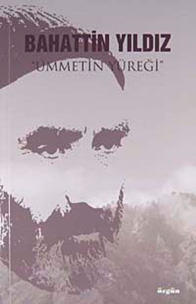 Bahattin Yıldız Ümmetin Yüreği kitap kapağı