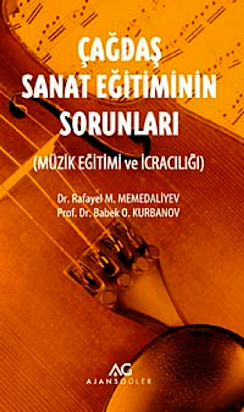 Çağdaş Sanat Eğitiminin Sorunları Müzik Eğitimi ve İcracılığı kitap kapağı