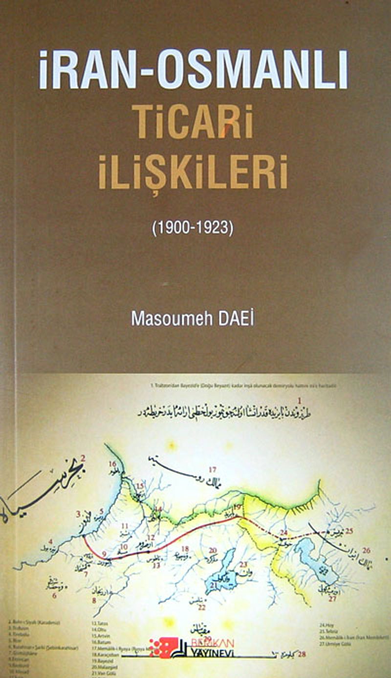 İran-Osmanlı Ticari İlişkileri (1900-1923) kitap kapağı