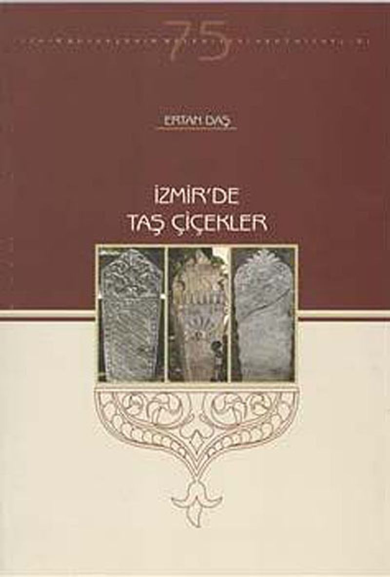 İzmir'de Taş Çiçekler kitap kapağı