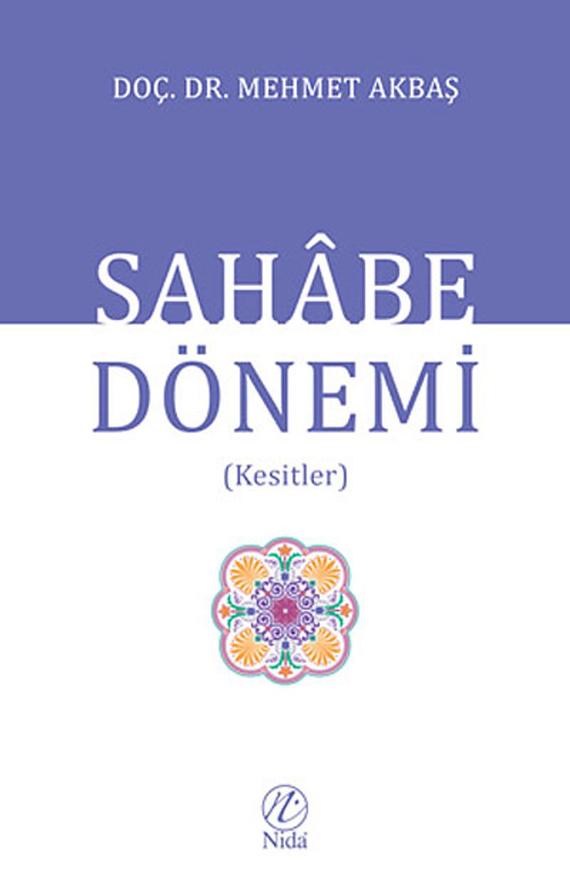 Sahabe Dönemi (Kesitler) kitap kapağı