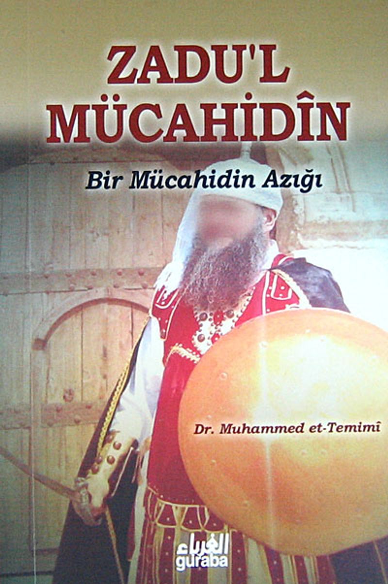 Zadu'l Mücahidin Bir Mücahidin Azığı (cep boy) kitap kapağı