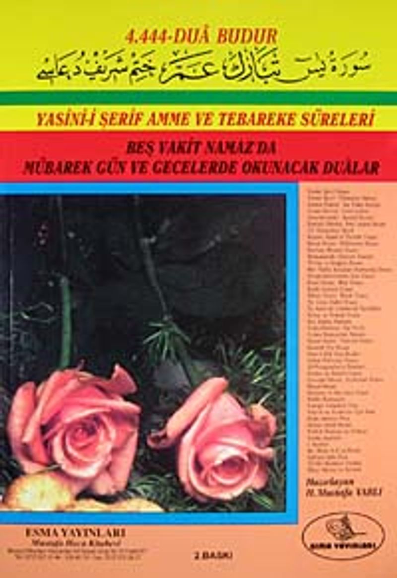 Yasin-i Şerif Amme ve Tebareke Süreleri Beş Vakit Namaz'da Mübarek Gün ve Gecelerde Okunacak Dualar (Rahle Boy 2.hm) (Kod: 005) kitap kapağı