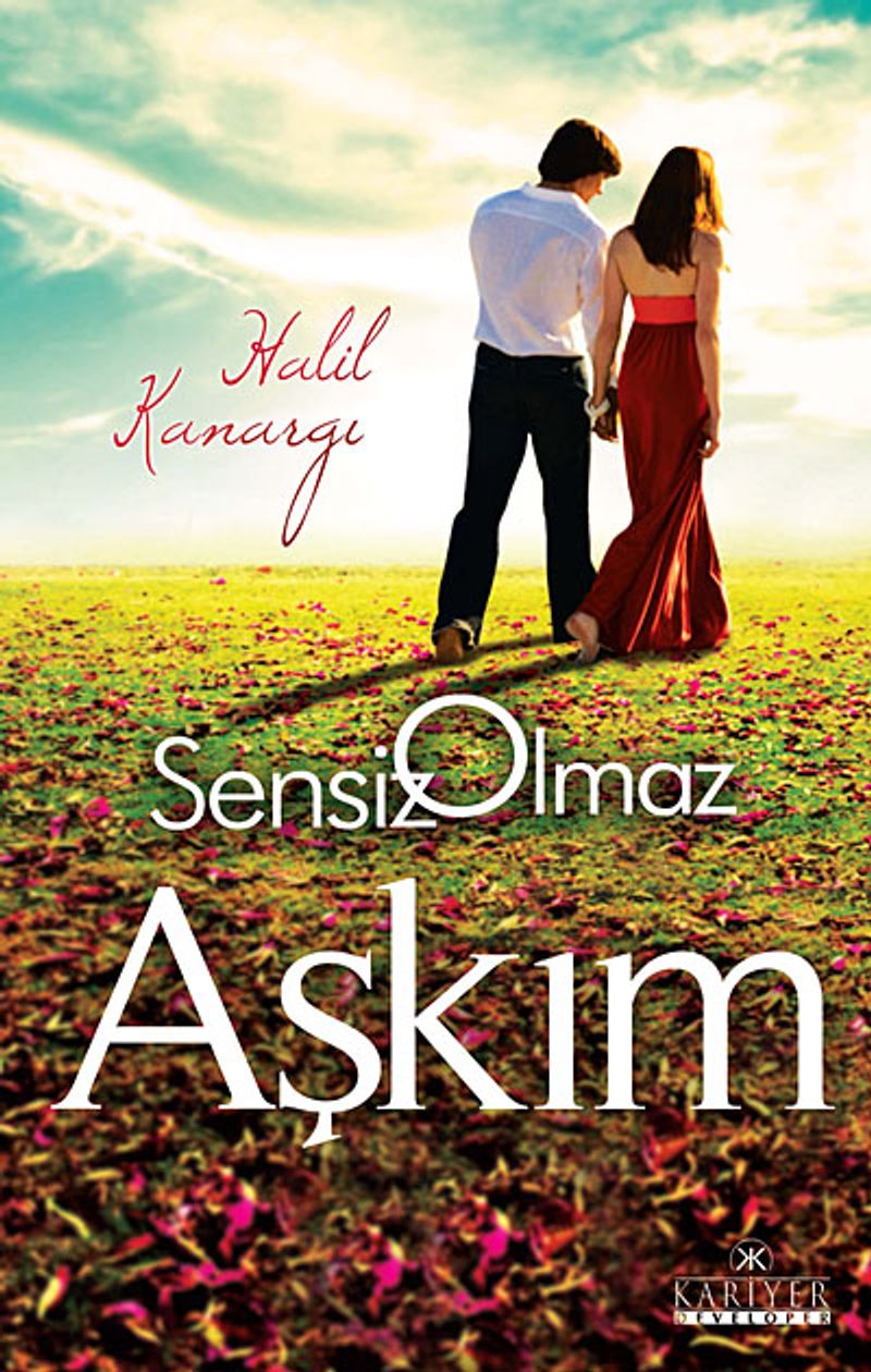 Sensiz Olmaz Aşkım kitap kapağı