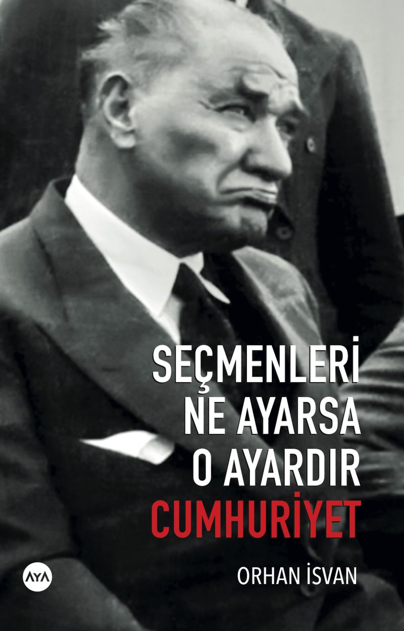 Seçmenleri Ne Ayarsa O Ayardır Cumhuriyet kitap kapağı