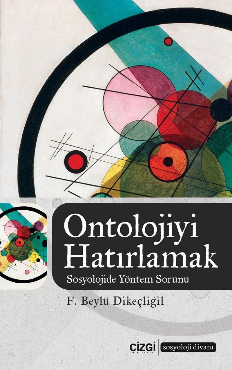 Ontolojiyi Hatırlamak Sosyolojide Yöntem Sorunu kitap kapağı
