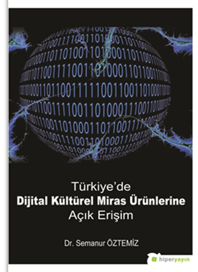 Türkiye'de Dijital Kültürel Miras Ürünlerine Açık Erişim kitap kapağı