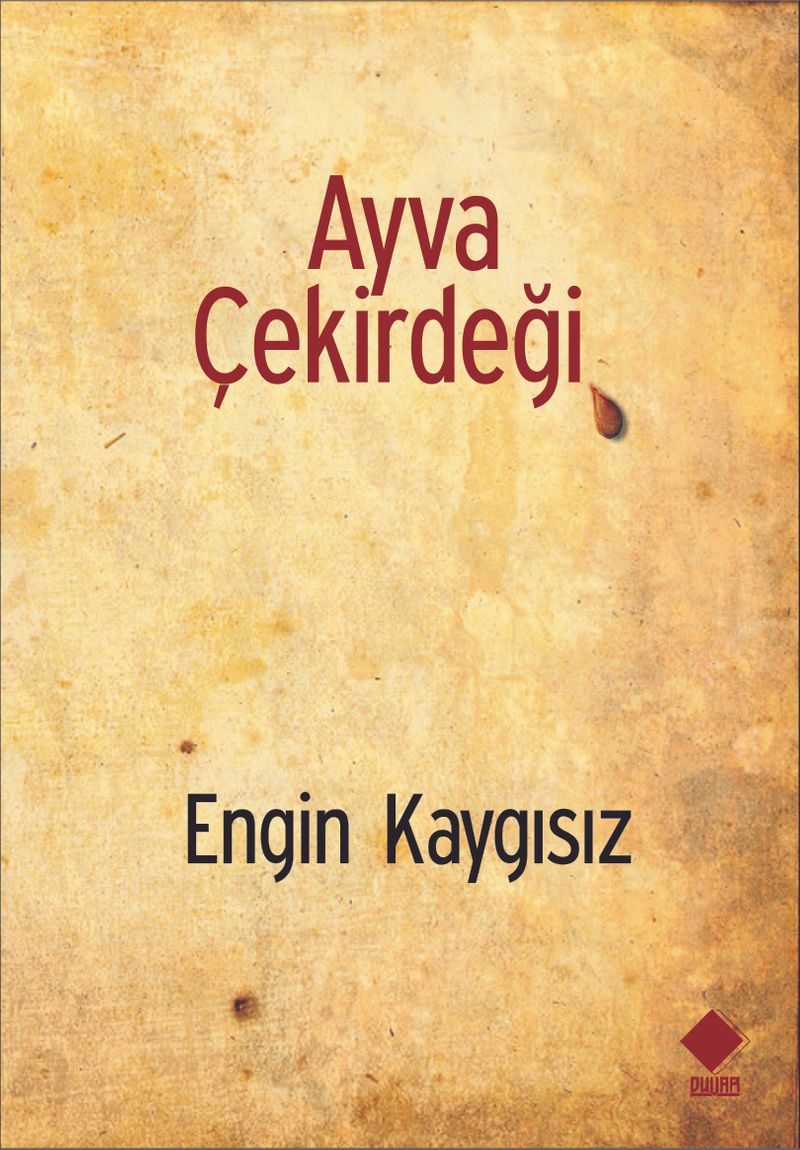 Ayva Çekirdeği kitap kapağı