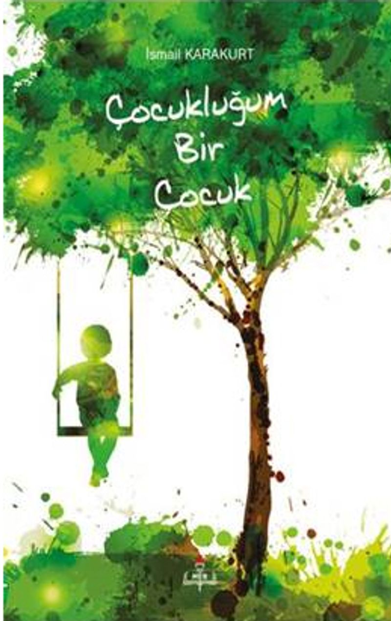 Çocukluğum Bir Çocuk kitap kapağı