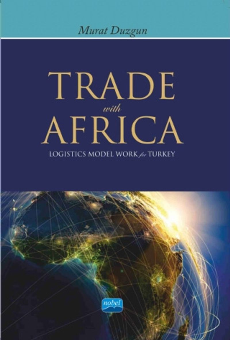 Trade with Africa - Logistics Model Work for Turkey kitap kapağı