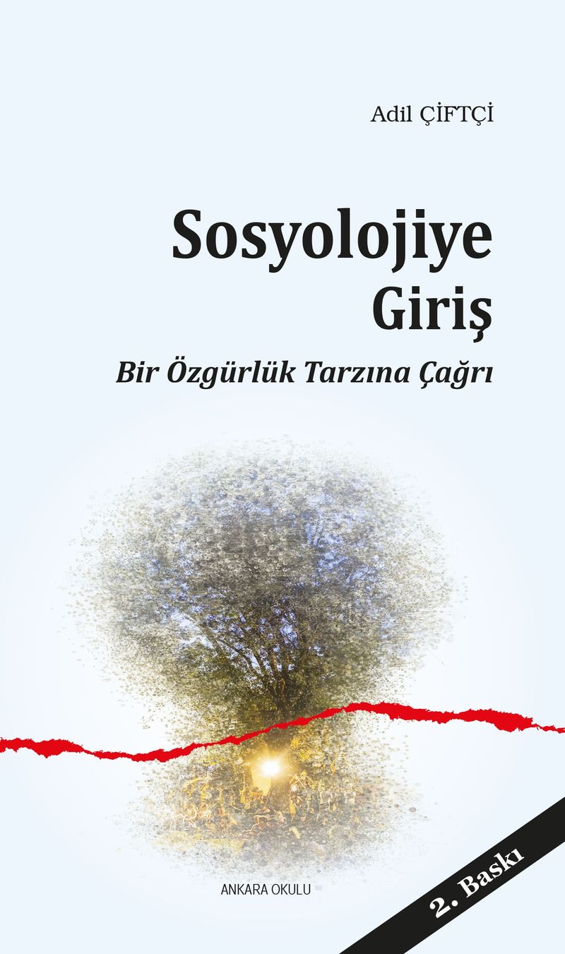 Sosyolojiye Giriş Bir Özgürlük Tarzına Çağrı kitap kapağı
