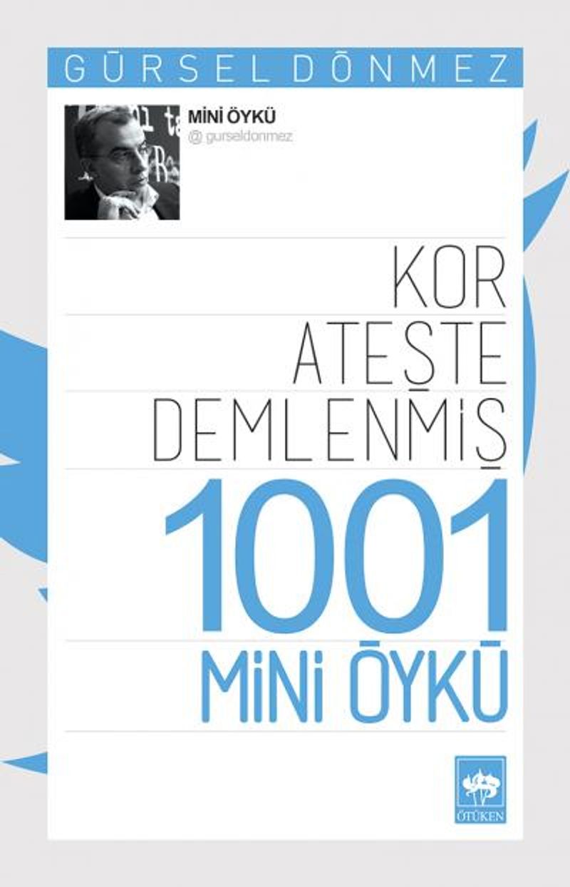 Kor Ateşte Demlenmiş 1001 Mini Öykü kitap kapağı