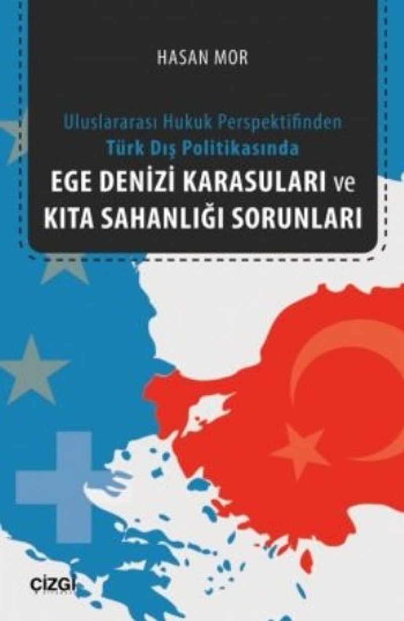 Ege Denizi Karasuları ve Kıta Sahanlığı Sorunları kitap kapağı