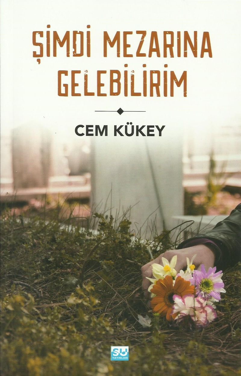 Şimdi Mezarına Gelebilirim kitap kapağı