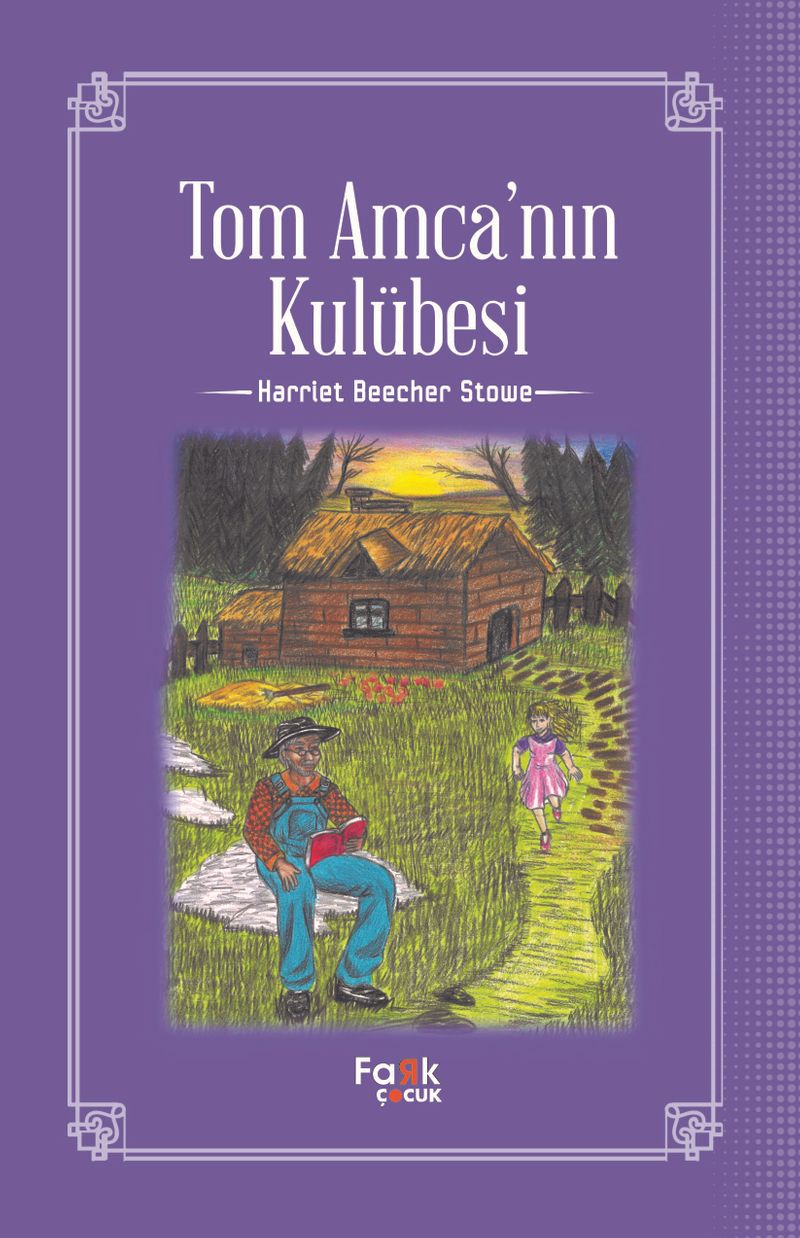 Tom Amca'nın Kulubesi kitap kapağı