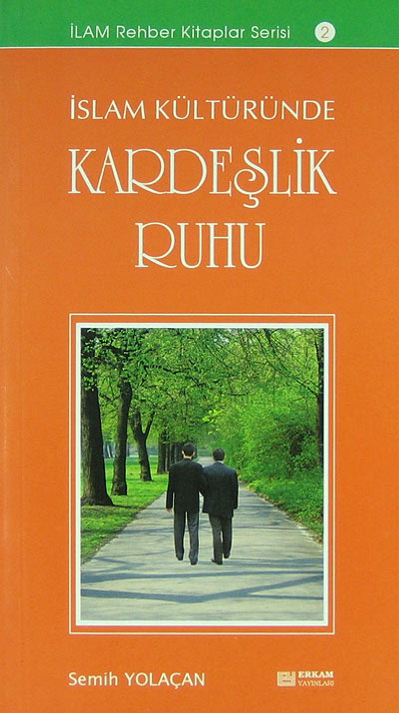 İslam Kültüründe Kardeşlik Ruhu kitap kapağı