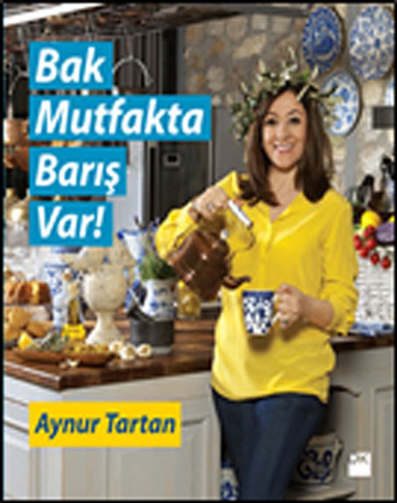Bak Mutfakta Barış Var! kitap kapağı