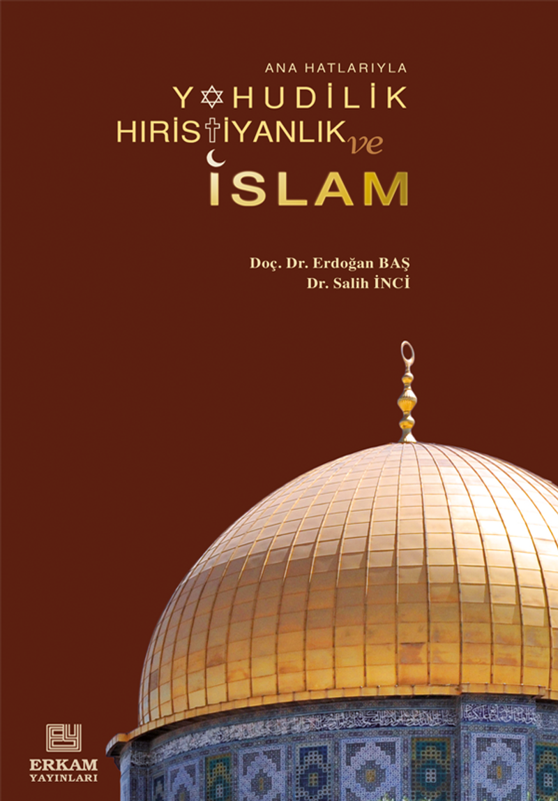 Yahudilik Hıristiyanlık ve İslam kitap kapağı