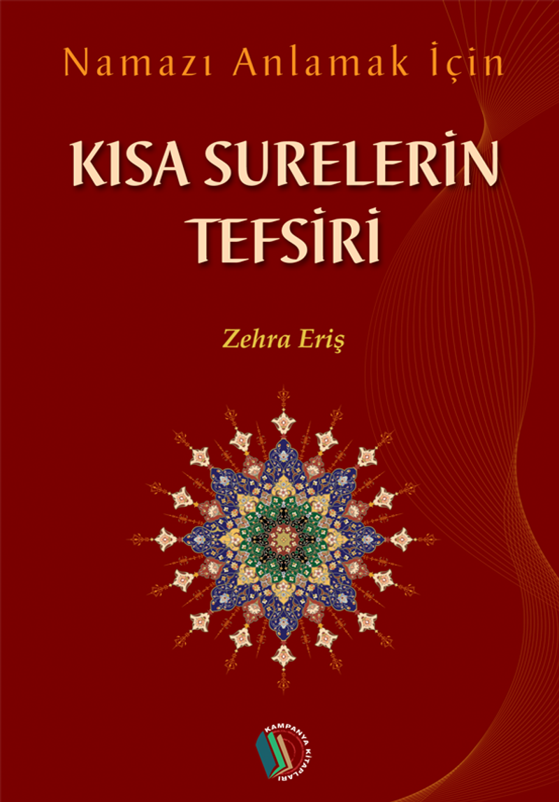 Namazı Anlamak İçin Kısa Surelerin Tefsiri kitap kapağı