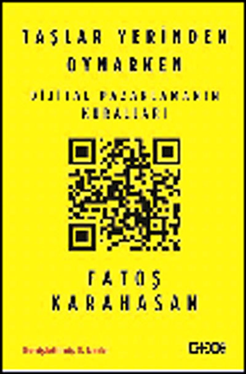 Taşlar Yerinden Oynarken Dijital Pazarlamanın Kuralları kitap kapağı