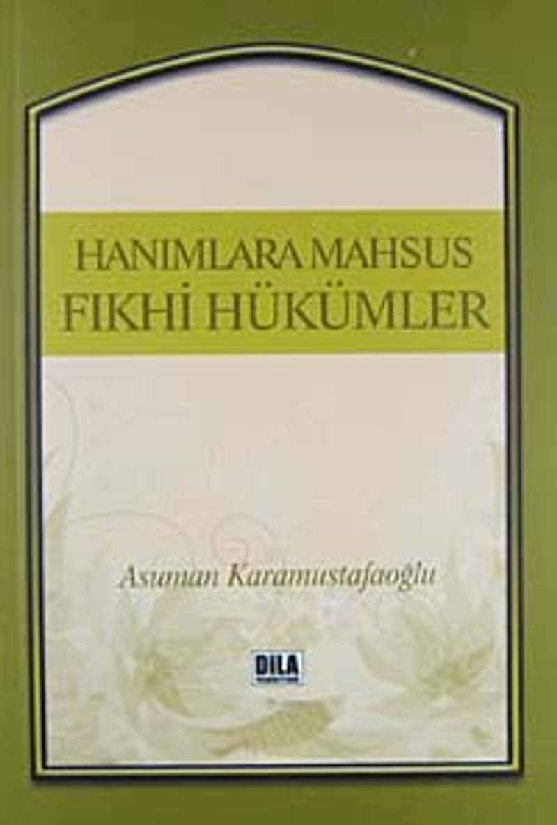 Hanımlara Mahsus Fıkhi Hükümler kitap kapağı