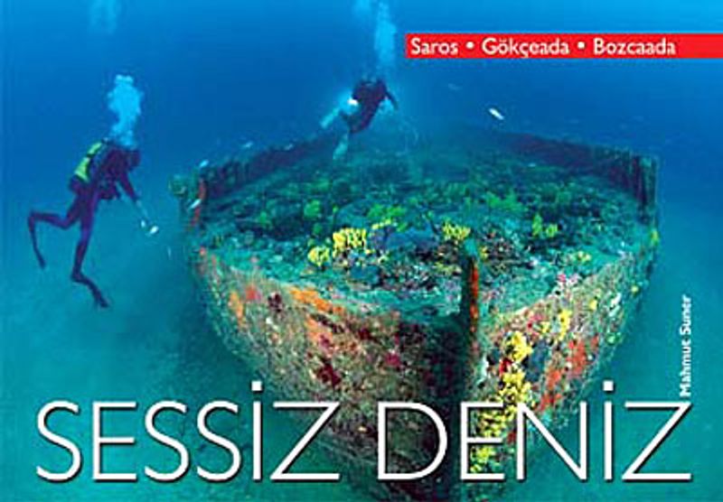 Sessiz Deniz / Saros - Gökçeada - Bozcada kitap kapağı
