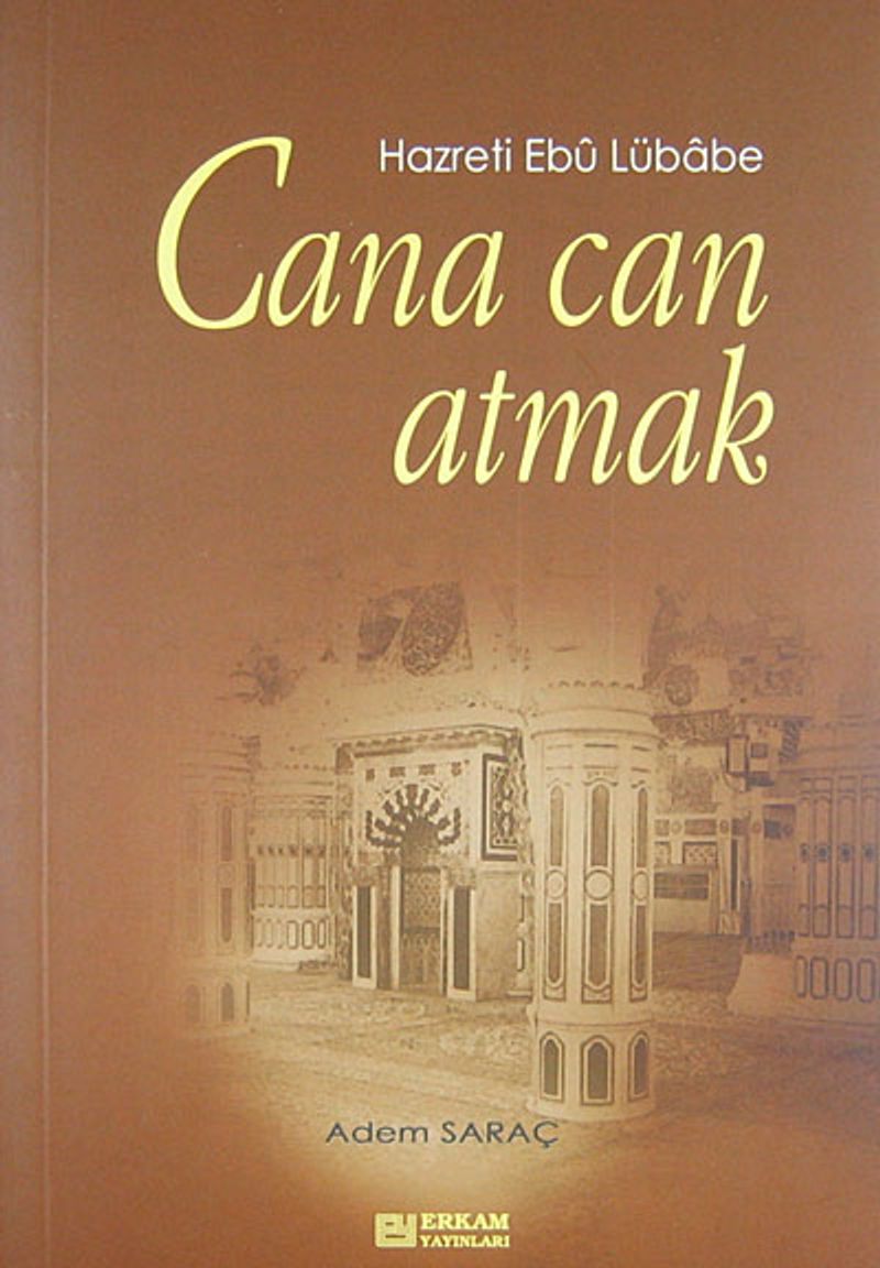 Cana Can Atmak Hazreti Ebu Lübabe kitap kapağı