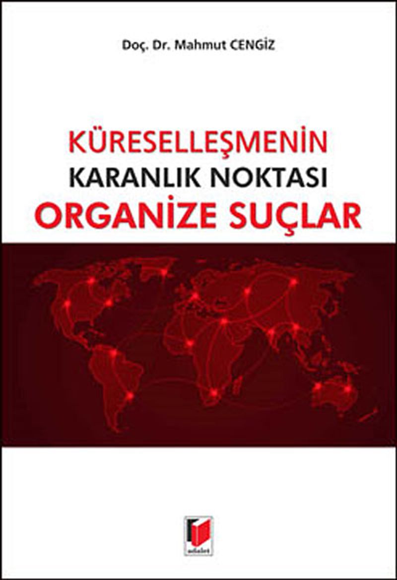 Küreselleşmenin Karanlık Noktası Organize Suçlar kitap kapağı