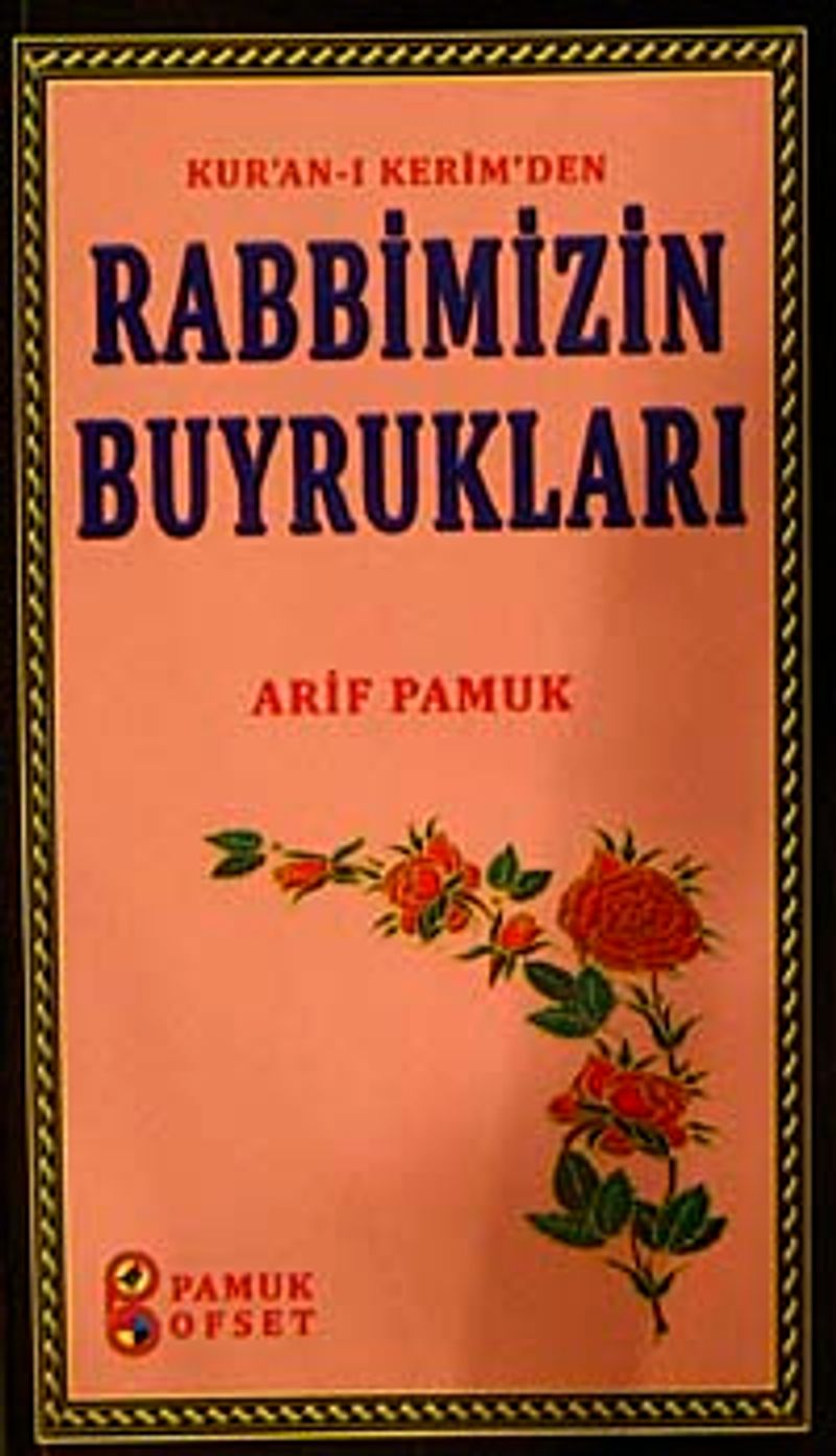 Kur'anı-ı Kerim'den Rabbimizin Buyrukları (Kod:Sohbet-027/P:14) kitap kapağı