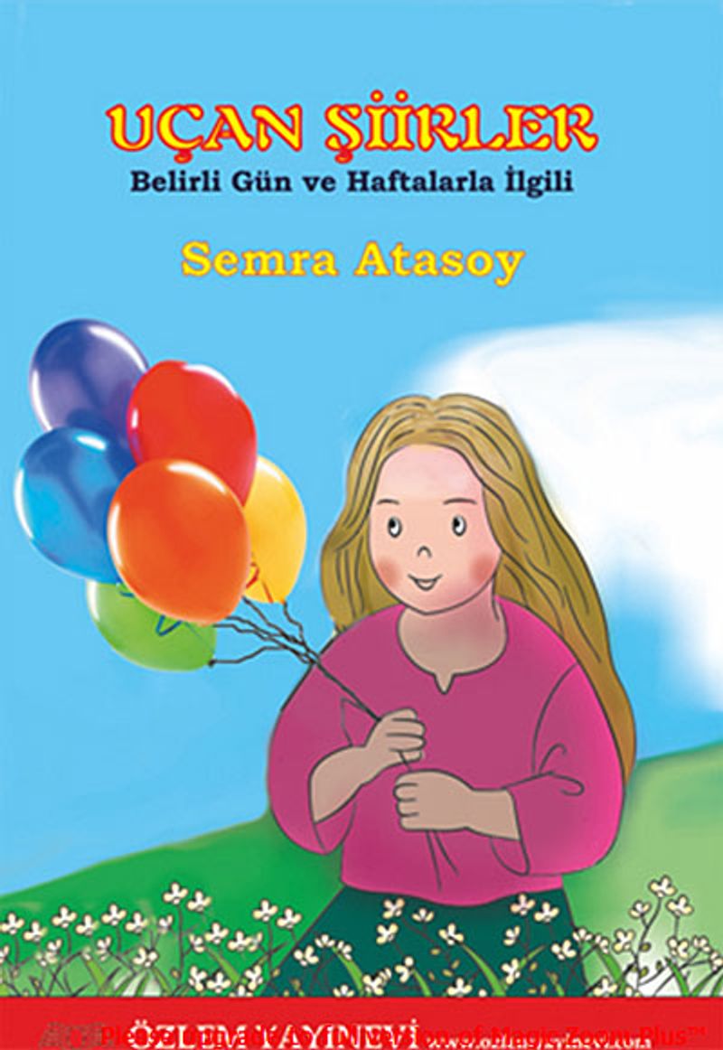 Uçan Şiirler / Belirli Gün ve Haftalarla İlgili kitap kapağı