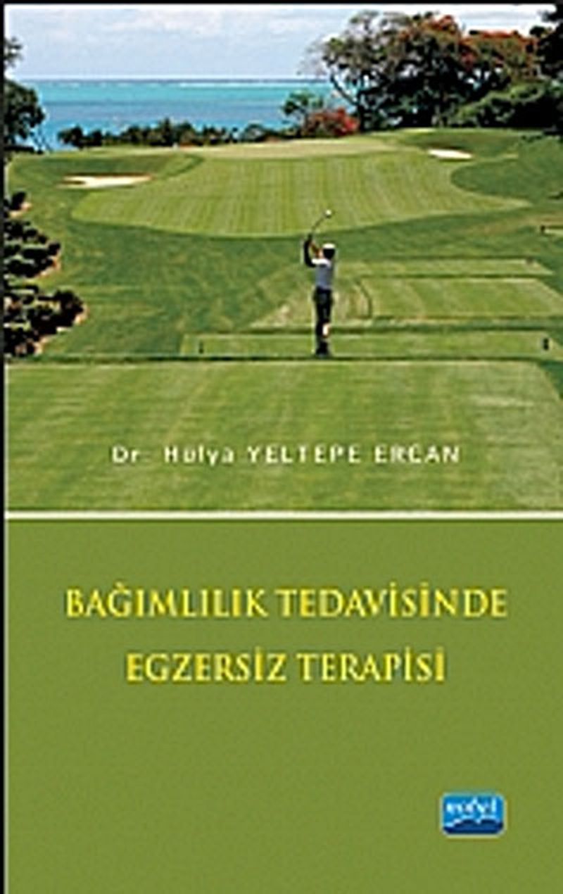 Bağımlılık Tedavisinde Egzersiz Terapisi kitap kapağı
