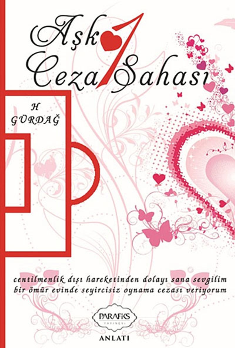 Aşk 1 Ceza Sahası kitap kapağı