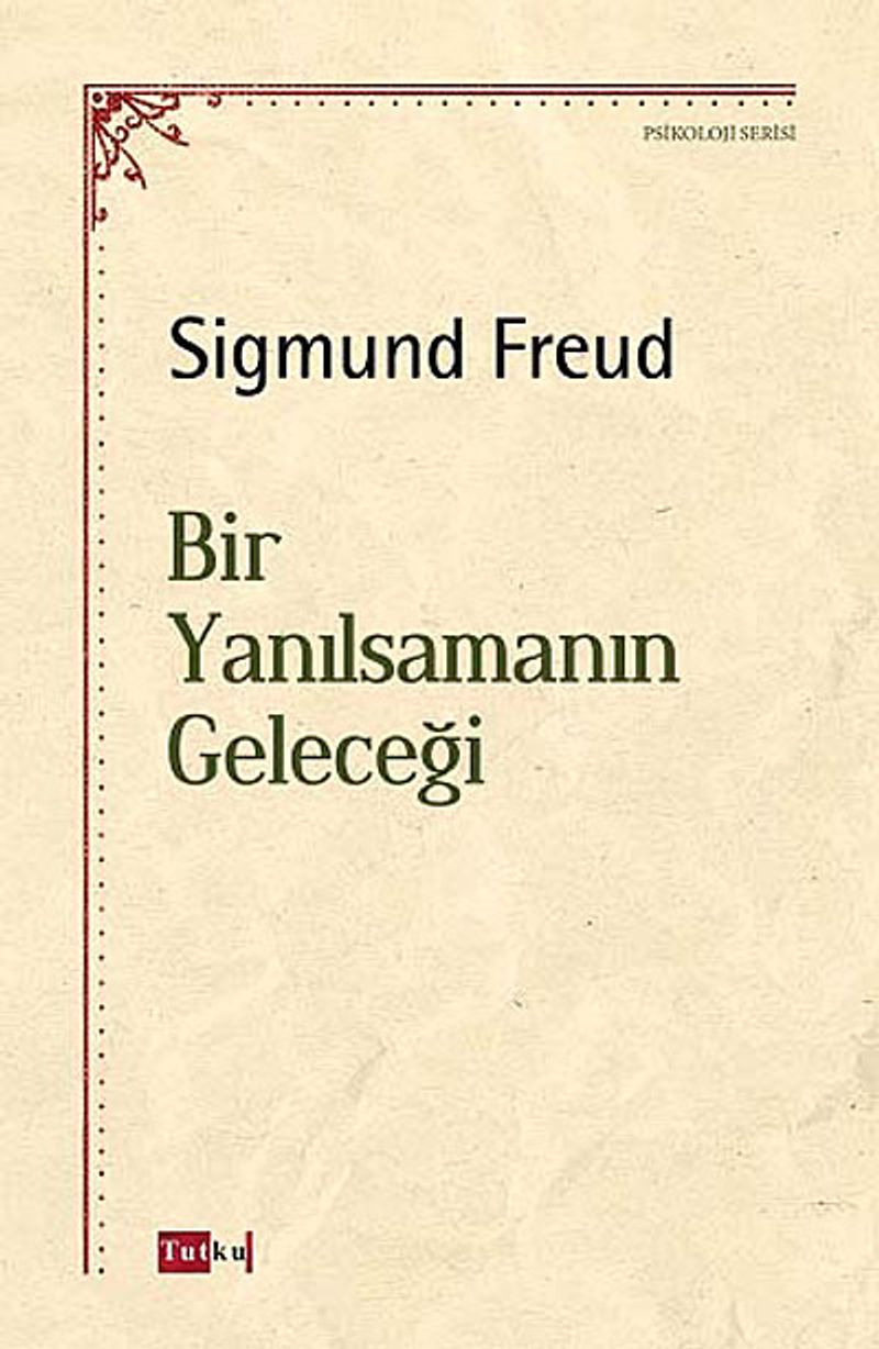 Bir Yanılsamanın Geleceği kitap kapağı