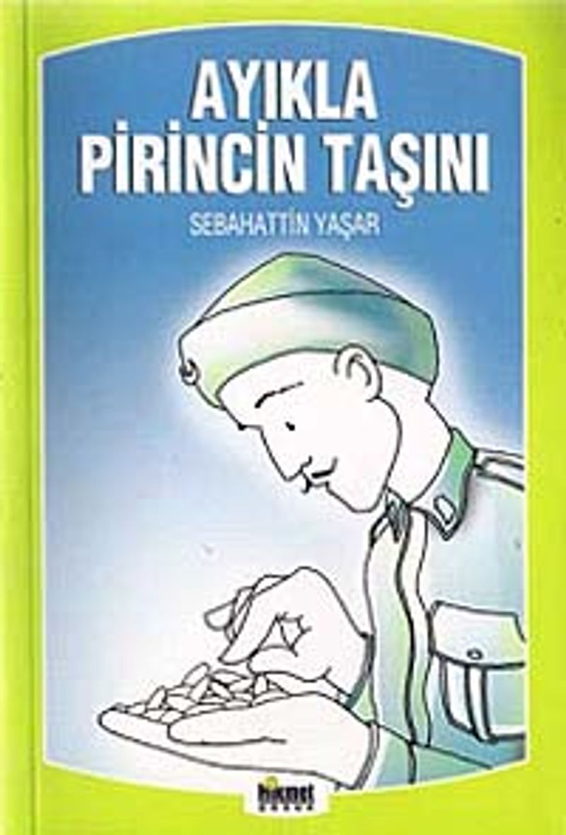 Ayıkla Pirincin Taşını kitap kapağı