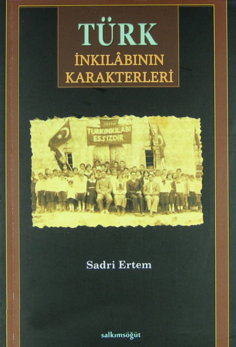 Türk İnkılabının Karakterleri kitap kapağı