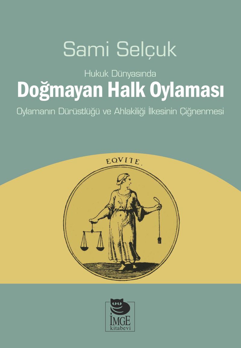 Hukuk Dünyasında Doğmayan Halk Oylaması kitap kapağı
