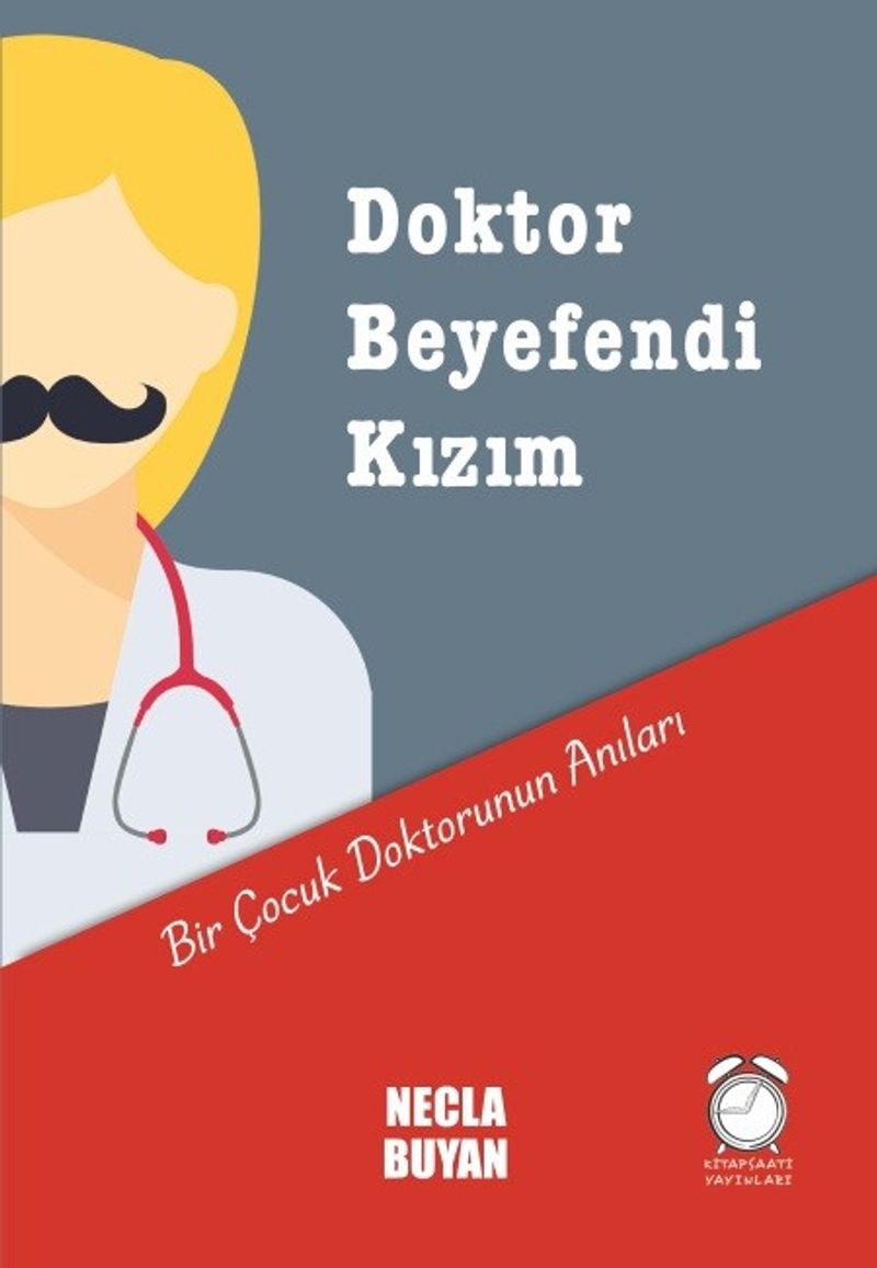 Doktor Beyefendi Kızım Bir Çocuk Doktorunun Anıları kitap kapağı