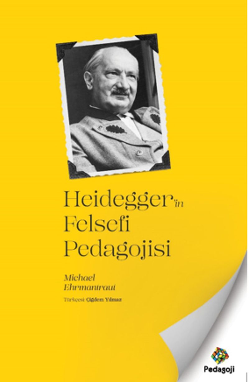 Heidegger'in Felsefi Pedagojisi kitap kapağı