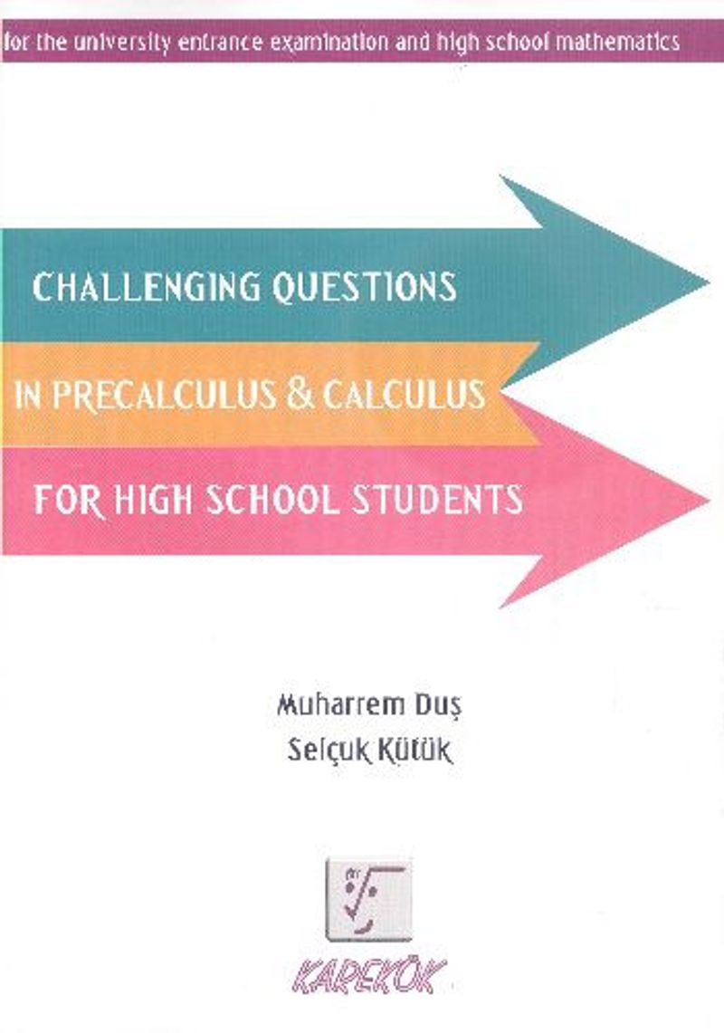 Challenging Questions in Precalculus - Calculus For High School Students kitap kapağı