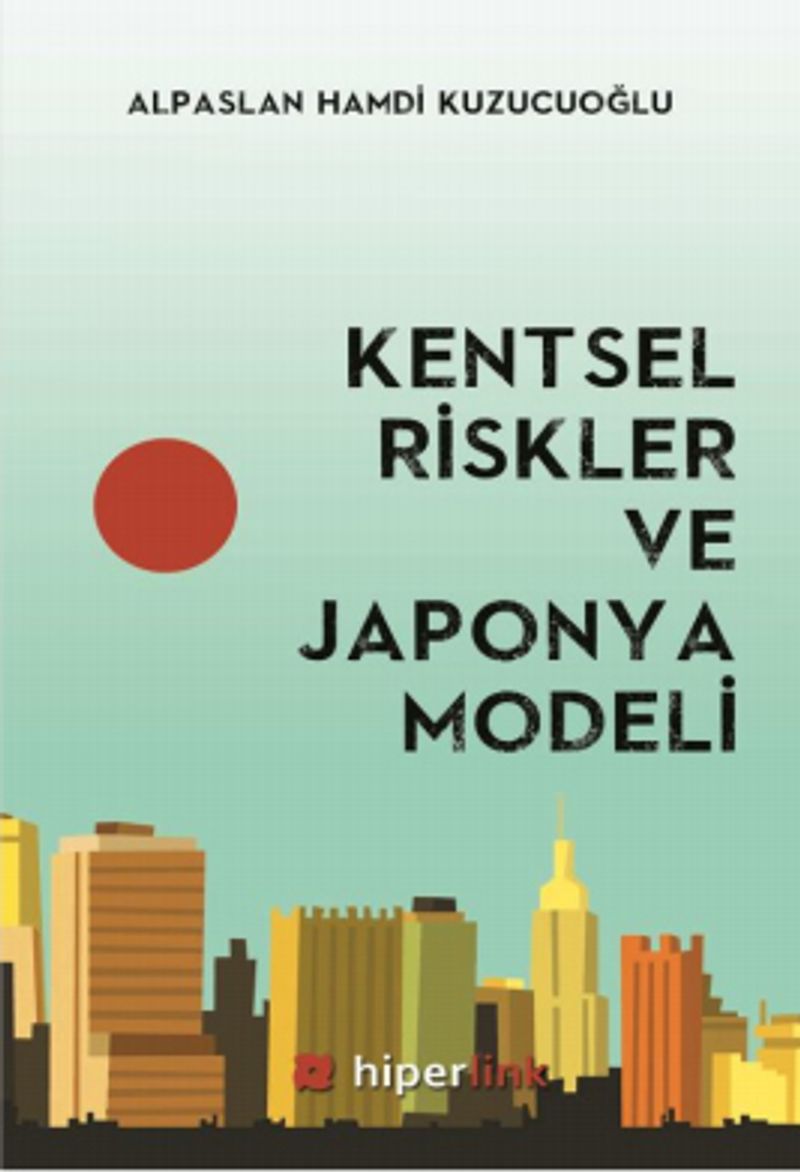 Kentsel Riskler ve Japonya Modeli kitap kapağı