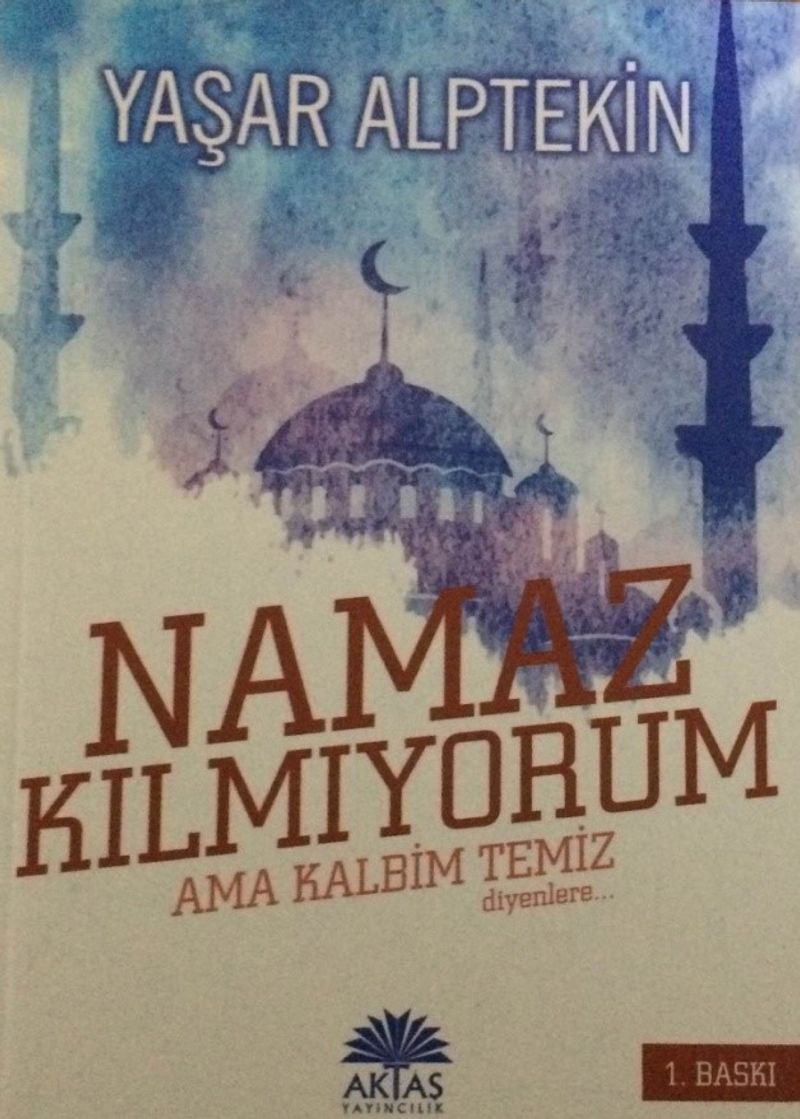 Namaz Kılmıyorum Ama Kalbim Temiz Diyenlere - Camii Jandarmaları (2 Kitap Birarada) kitap kapağı