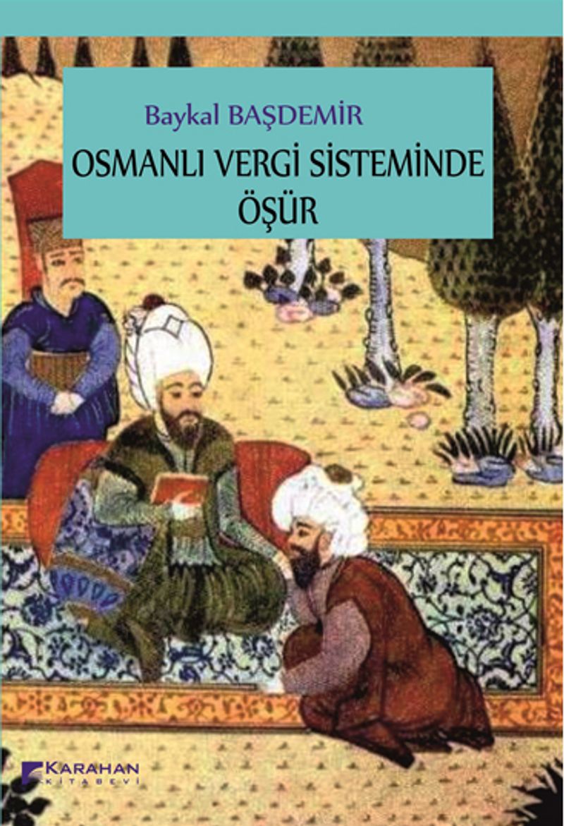 Osmanlı Vergi Sisteminde Öşür kitap kapağı