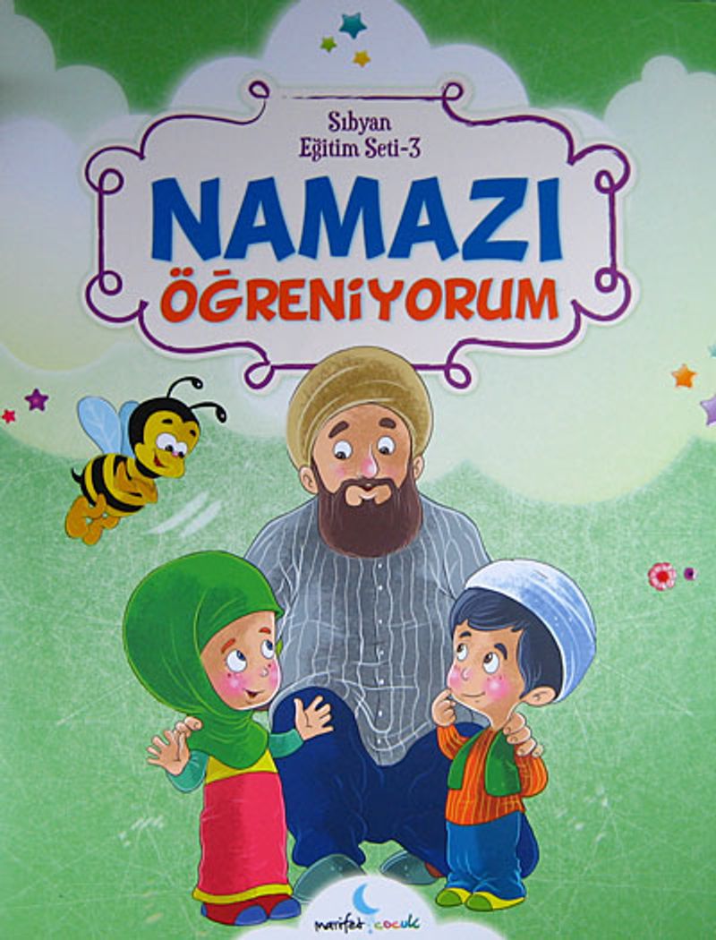 Namazı Öğreniyorum / Sıbyan Eğitim Seti -3 kitap kapağı