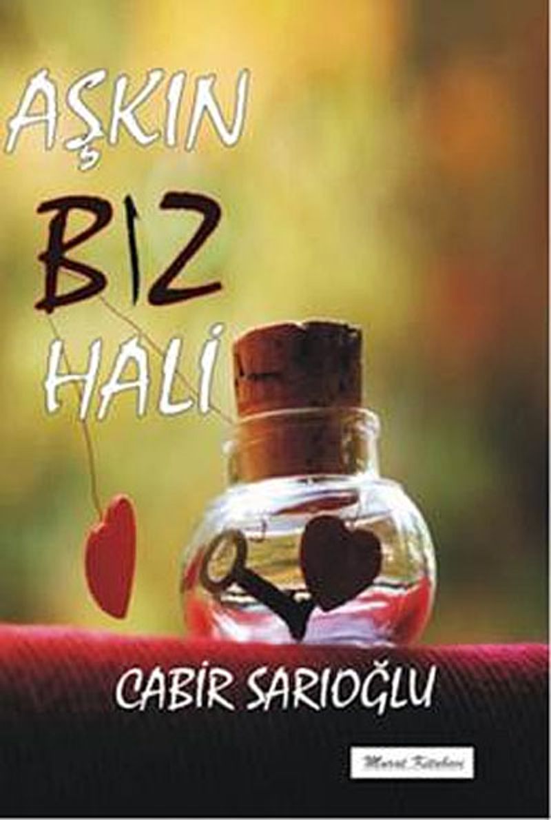 Aşkın Biz Hali kitap kapağı