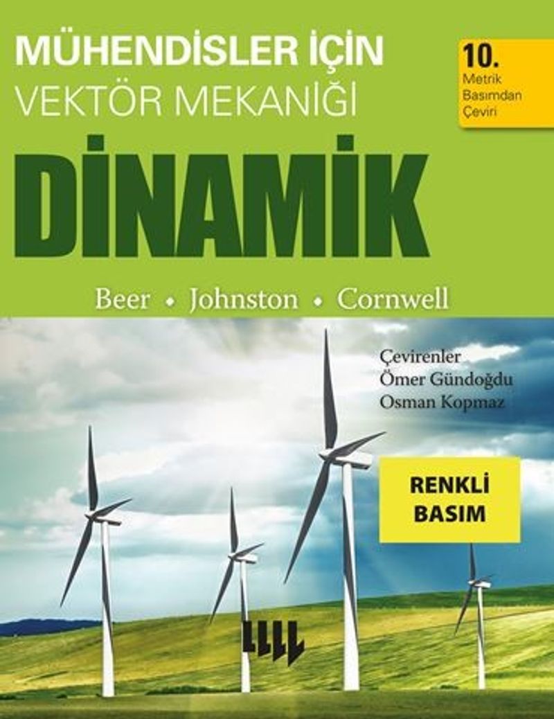 Mühendisler İçin Vektör Mekaniği Dinamik 10.Metrik Baskıdan Çeviri (Renkli) kitap kapağı