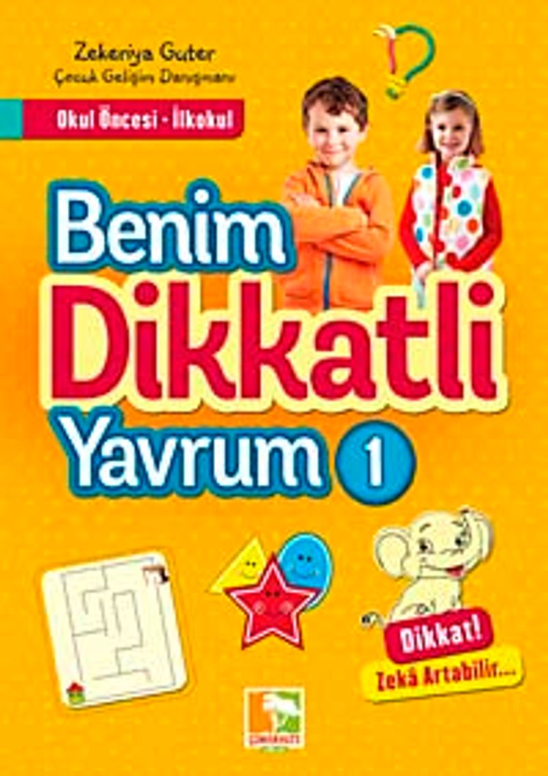 Benim Dikkatli Yavrum 1 kitap kapağı