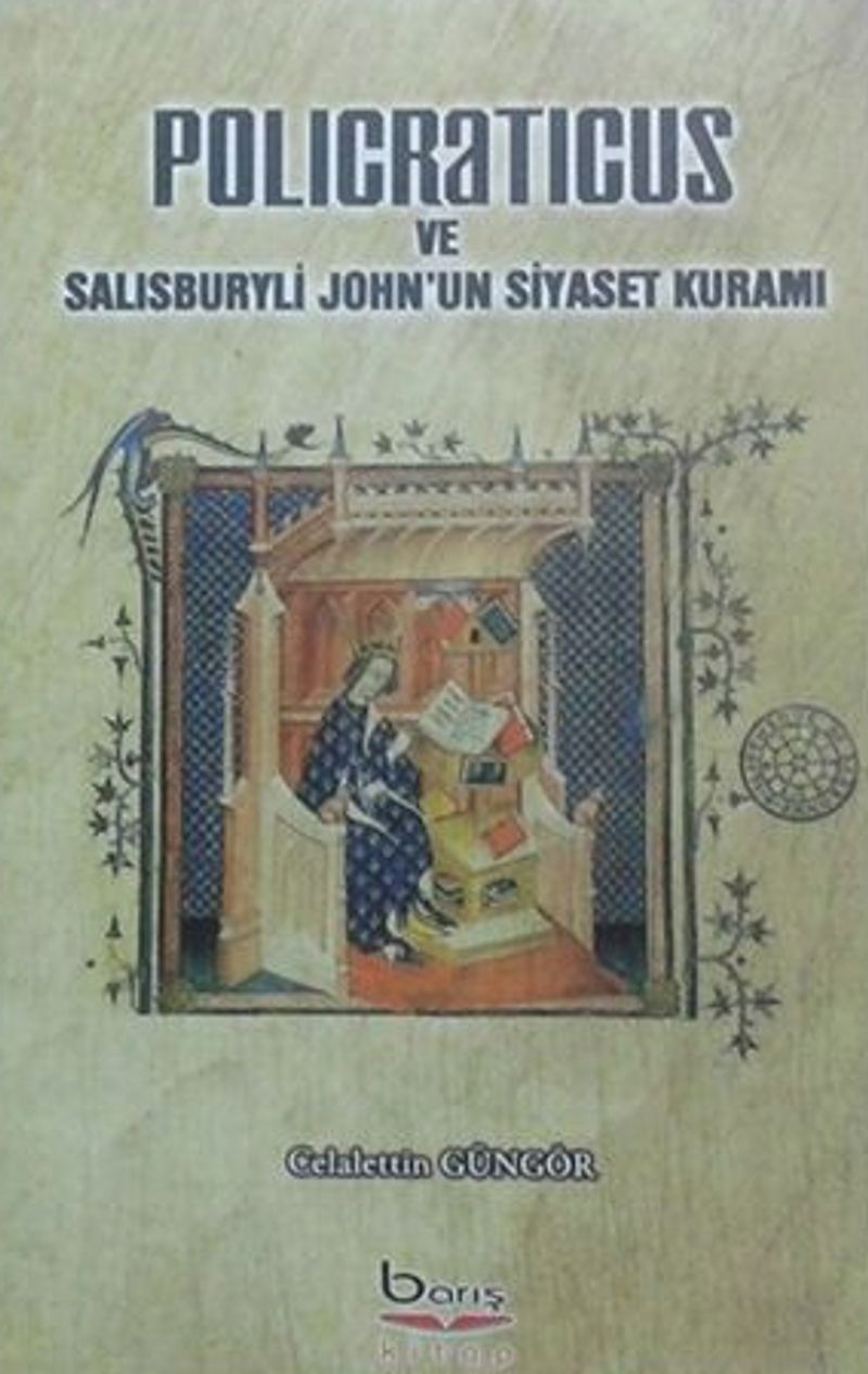 Policraticus ve Salisbury John'un Siyaset Kuramı kitap kapağı